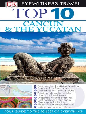 cover image of Top 10 Cancun and Yucatan